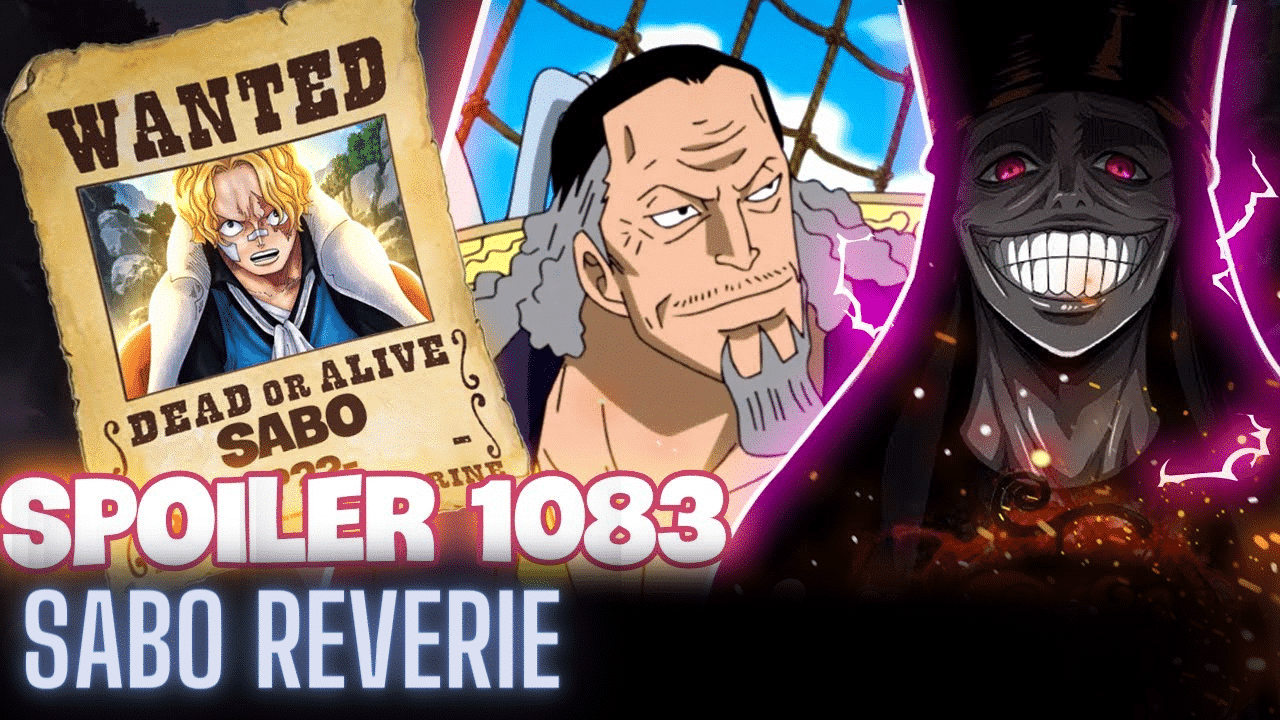 One Piece Chapitre 1083, la vérité de Sabo : Oda révèle ce qui s'est passé dans Reverie
